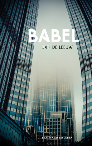 Babel von Erdorf,  Rolf, Leeuw,  Jan de