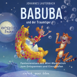 Babuba und der Traumtiger von Lauterbach,  Johannes