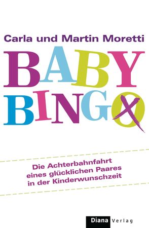 Baby-Bingo von Moretti,  Carla, Moretti,  Martin