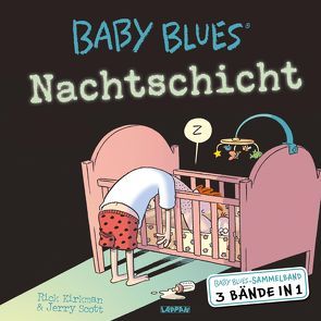 Baby Blues Sammelband: Nachtschicht von Kirkman,  Rick, Scott,  Jerry