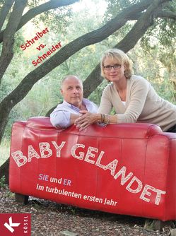 Baby gelandet! von Büro Hütter, Schreiber vs. Schneider