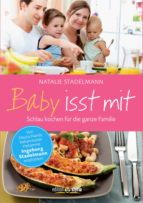 Baby isst mit von Stadelmann,  Natalie