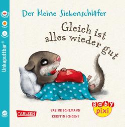 Baby Pixi (unkaputtbar) 133: VE 5 Der kleine Siebenschläfer (5 Exemplare) von Bohlmann,  Sabine, Schoene,  Kerstin