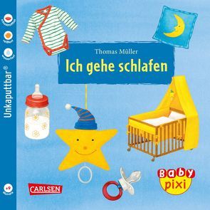 Baby Pixi (unkaputtbar) 51: VE 5 Ich gehe schlafen (5 Exemplare) von Mueller,  Thomas