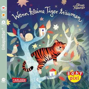 Baby Pixi (unkaputtbar) 94: VE 5 Wenn kleine Tiger träumen (5 Exemplare) von Klever,  Elsa