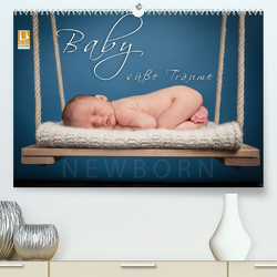 Baby – süße Träume (Premium, hochwertiger DIN A2 Wandkalender 2023, Kunstdruck in Hochglanz) von Schöb,  Monika