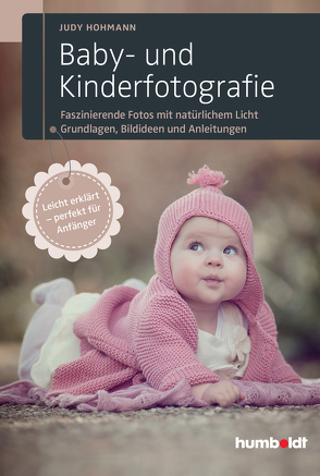 Baby- und Kinderfotografie von Hohmann,  Judy