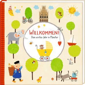 Babyalbum – Willkommen! von Mußenbrock,  Anne