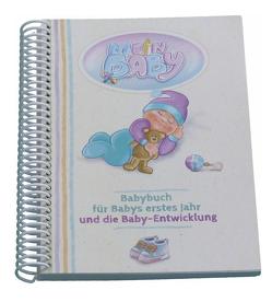 Babybuch für Babys erstes Jahr von Schulze,  Angelina