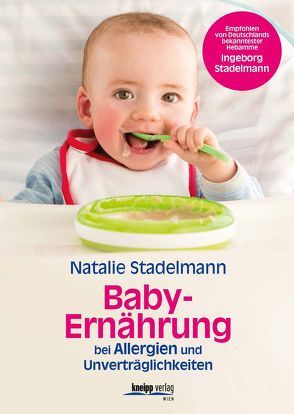 Babyernährung von Stadelmann,  Natalie