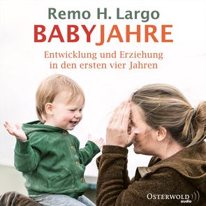 Babyjahre von Heynold,  Helge, Largo,  Remo H.