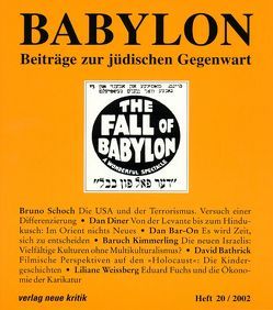 Babylon 20 von Bathrick,  David, Brumlik,  Micha, Diner,  Dan, Inowlocki,  Lena, Kimmerling,  Baruch, Koch,  Gertrud, Kugelmann,  Cilly, Löw-Beer,  Martin, Weiss,  Yfaat