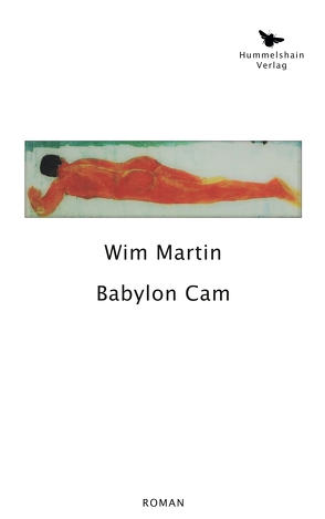 Babylon Cam von Martin,  Wim