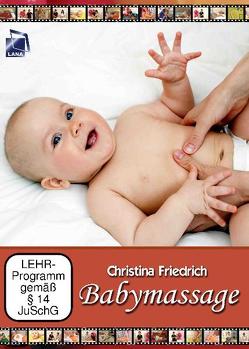 Babymassage von Friedrich,  Christina