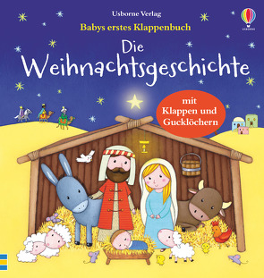 Babys erstes Klappenbuch: Die Weihnachtsgeschichte von Bonnet,  Rosalinde, Greenwell,  Jessica, Taplin,  Sam