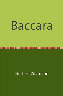 Baccara von Zitzmann,  Norbert