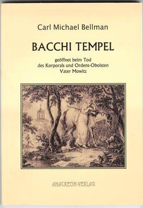 Bacchi Tempel von Bellman,  Carl M, Lönnroth,  Lars, Utschick,  Klaus R