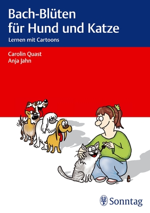 Bach-Blüten für Hund und Katze von Jahn,  Anja, Quast,  Carolin