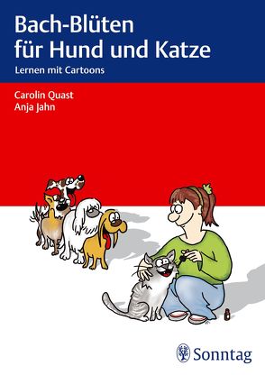 Bach-Blüten für Hund und Katze von Quast,  Carolin