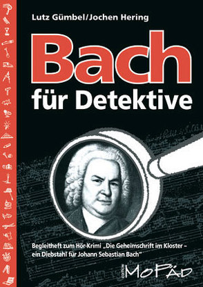 Bach für Detektive von Gümbel,  Lutz, Hering,  Jochen