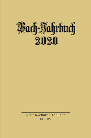 Bach-Jahrbuch 2020 von Wollny,  Peter