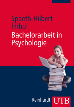 Bachelorarbeit in Psychologie von Imhof,  Margarete, Spaeth-Hilbert,  Tatjana