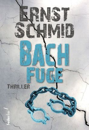 Bachfuge von Schmid,  Ernst