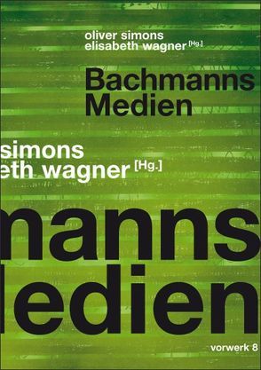 Bachmanns Medien von Simons,  Oliver, Wagner,  Elisabeth