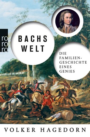 Bachs Welt von Hagedorn,  Volker