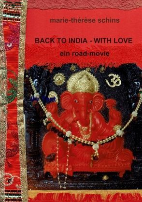 Back to India – with love von Schins,  Marie-Thérèse