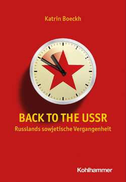 Back to the USSR von Boeckh,  Katrin