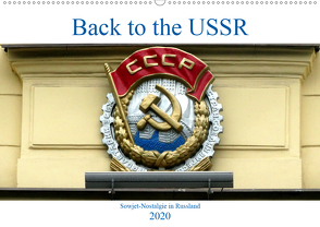 Back to the USSR – Sowjet-Nostalgie in Russland (Wandkalender 2020 DIN A2 quer) von von Loewis of Menar,  Henning