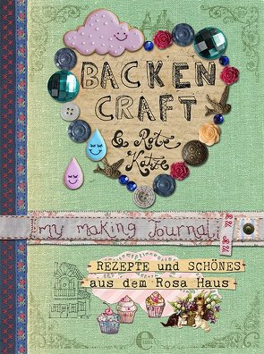 Backen, Craft und Rote Katze von Stolzenberger,  Andrea