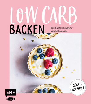Backen Low Carb – Über 50 Wohlfühlrezepte mit wenig Kohlenhydraten von Panzer,  Maria