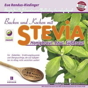 Backen und Kochen mit Stevia von Randus-Riedinger,  Eva