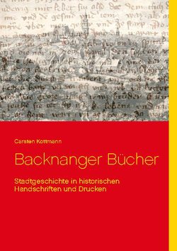 Backnanger Bücher von Kottmann,  Carsten