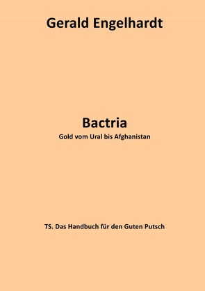 Bactria von Engelhardt,  Gerald