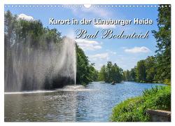 Bad Bodenteich – Kurort in der Lüneburger Heide (Wandkalender 2024 DIN A3 quer), CALVENDO Monatskalender von LianeM,  LianeM