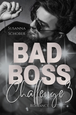 Bad Boss Challenge 3 von Schober,  Susanna