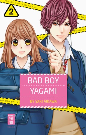 Bad Boy Yagami 02 von Aikawa,  Saki, Okada-Willmann,  Yayoi
