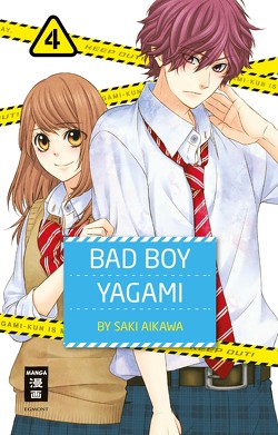 Bad Boy Yagami 04 von Aikawa,  Saki, Okada-Willmann,  Yayoi