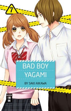 Bad Boy Yagami 07 von Aikawa,  Saki, Okada-Willmann,  Yayoi