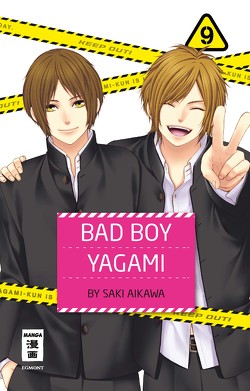 Bad Boy Yagami 09 von Aikawa,  Saki, Okada-Willmann,  Yayoi