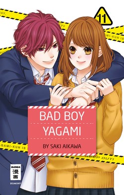 Bad Boy Yagami 11 von Aikawa,  Saki, Okada-Willmann,  Yayoi