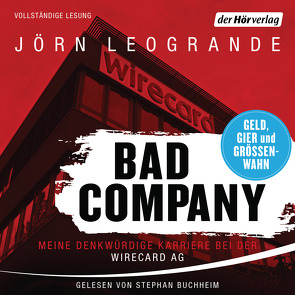 Bad Company von Buchheim,  Stephan, Leogrande,  Jörn