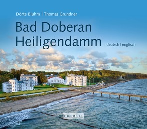 Bad Doberan Heiligendamm von Bluhm,  Dörte