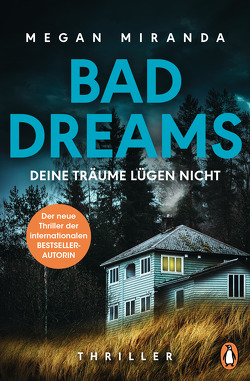 BAD DREAMS – Deine Träume lügen nicht von Claußen,  Cathrin, Miranda,  Megan