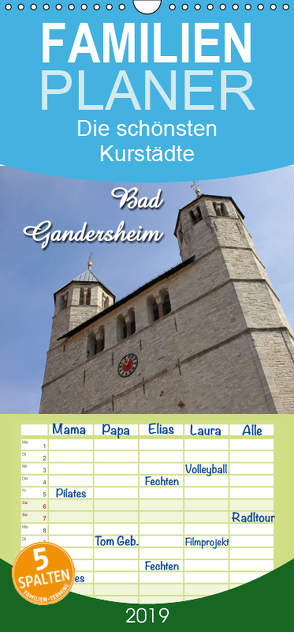 Bad Gandersheim – Familienplaner hoch (Wandkalender 2019 , 21 cm x 45 cm, hoch) von Berg,  Martina