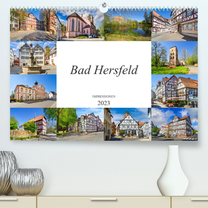 Bad Hersfeld Impressionen (Premium, hochwertiger DIN A2 Wandkalender 2023, Kunstdruck in Hochglanz) von Meutzner,  Dirk