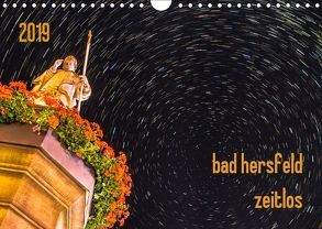 bad hersfeld zeitlos (Wandkalender 2019 DIN A4 quer) von Sennewald,  Steffen